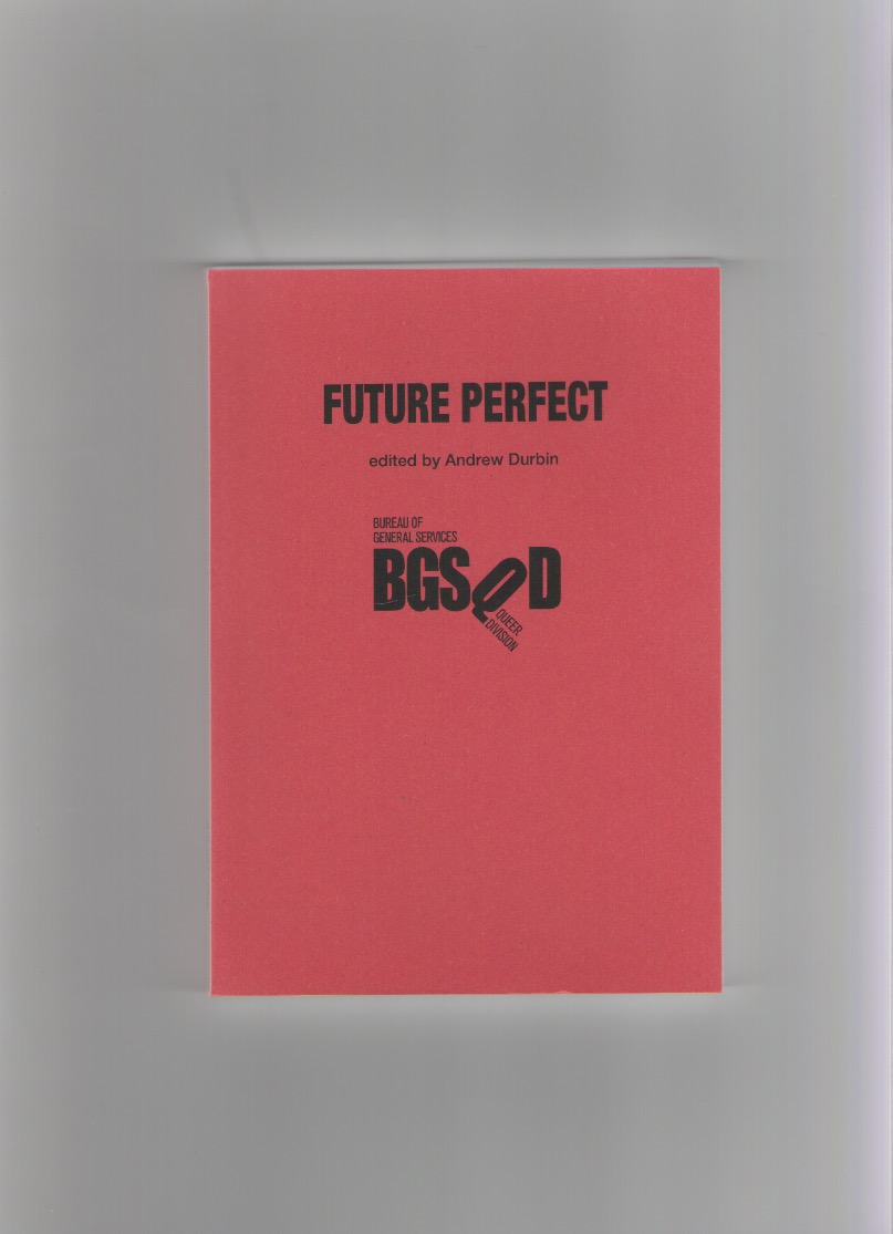 DURBIN, Andrew (ed.) - Future Perfect